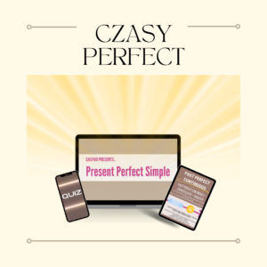 czasy gramatyka angielski perfect tenses